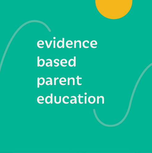 Evidence based parenting education